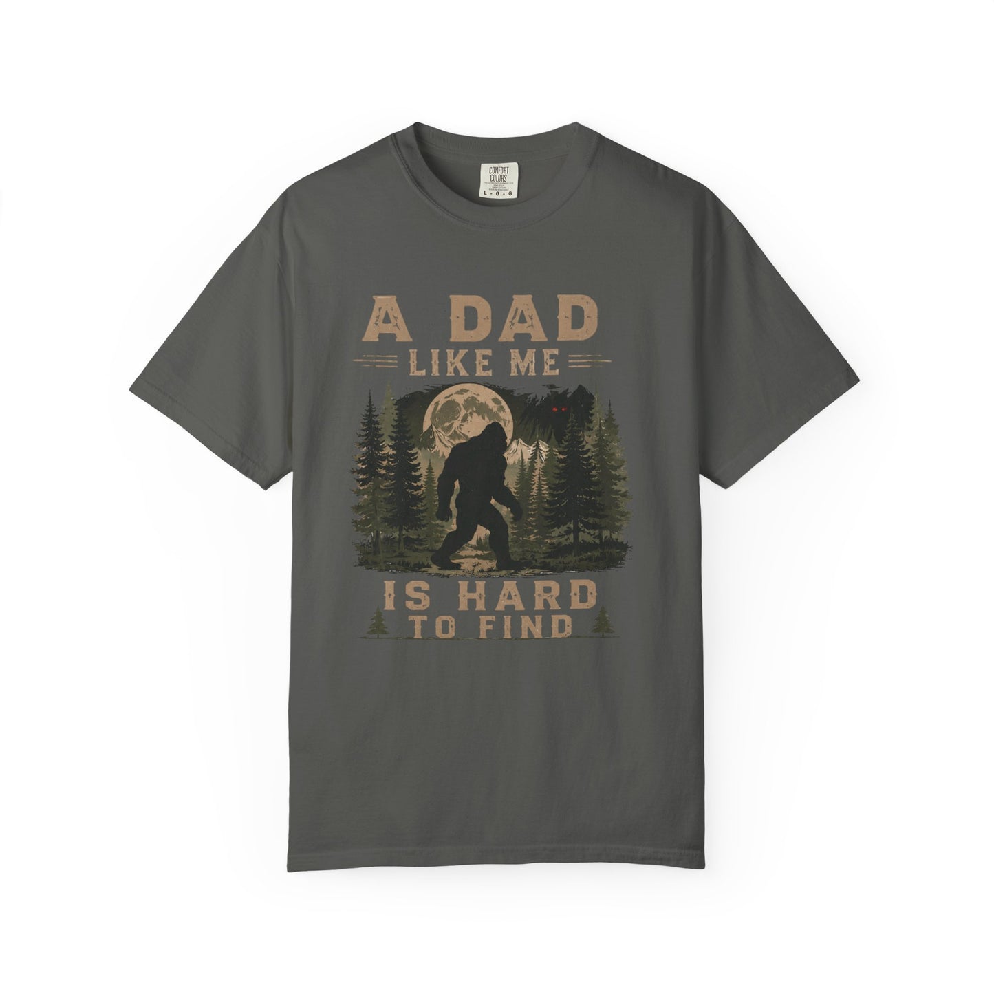 A Dad Like Me Is Hard To Find Bigfoot forest graphic t-shirt