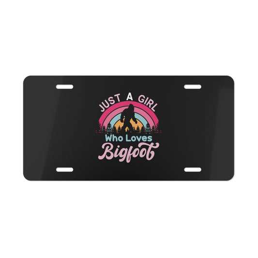 Just a Girl Who Loves Bigfoot Vanity Plate