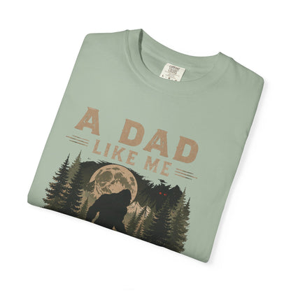 A Dad Like Me Is Hard To Find T-Shirt | Bigfoot Forest Design