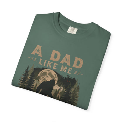 A Dad Like Me Is Hard To Find T-Shirt | Bigfoot Forest Design