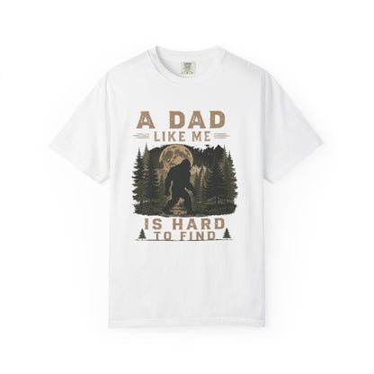 A Dad Like Me Is Hard To Find Bigfoot forest graphic t-shirt