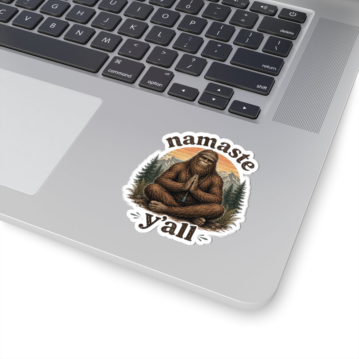 Namaste Y'all Bigfoot Sticker | Kiss-Cut Wilderness Sasquatch Decal